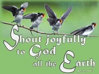 Psalm 66:1 Sing Joyfully To God (white)